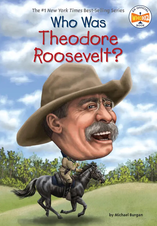 Who Was Theodore Roosevelt? by Michael Burgan, Who HQ, Jerry Hoare cover