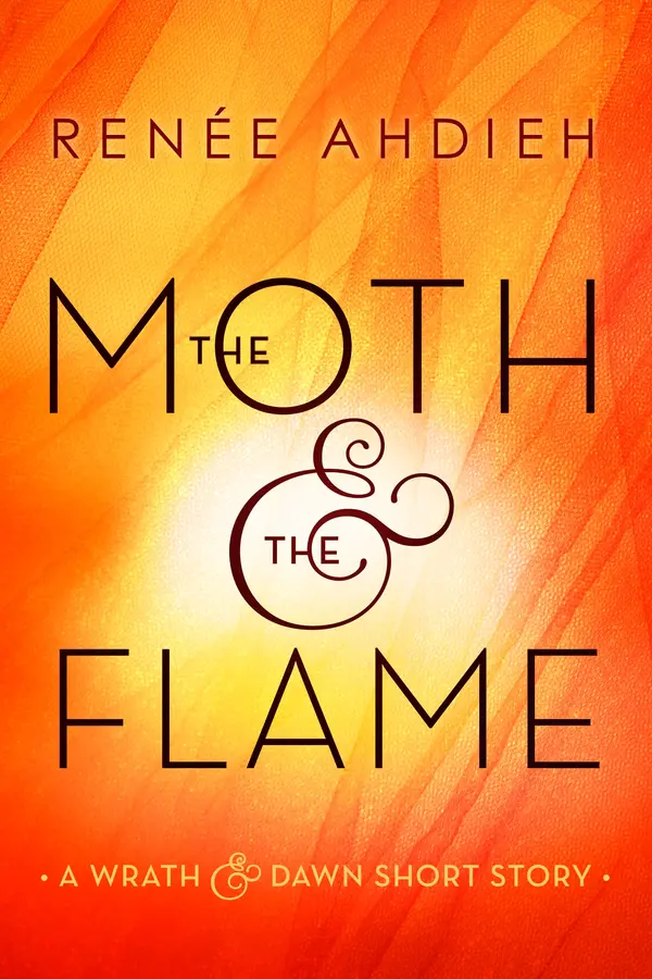The Moth & the Flame by Renée Ahdieh cover