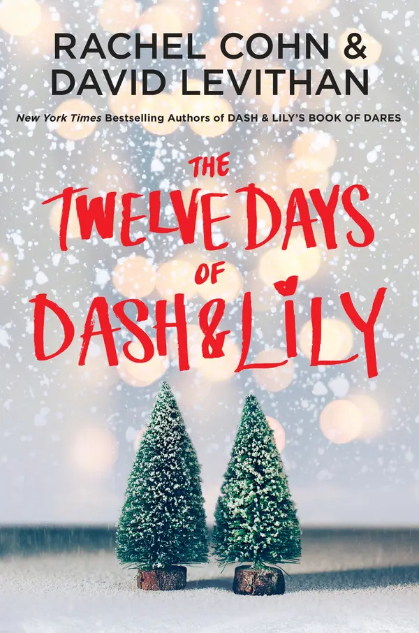 The Twelve Days of Dash & Lily by Rachel Cohn, David Levithan cover