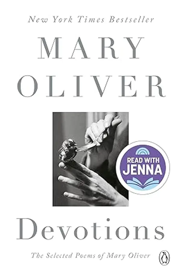 Devotions: A Read with Jenna Pick: The Selected Poems of Mary Oliver by Mary Oliver cover
