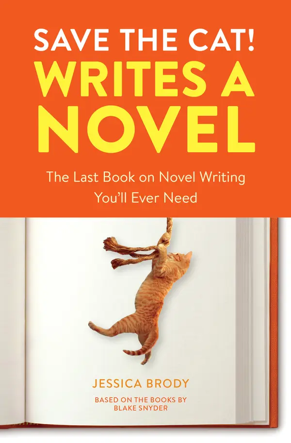 Save the Cat! Writes a Novel by Jessica Brody cover
