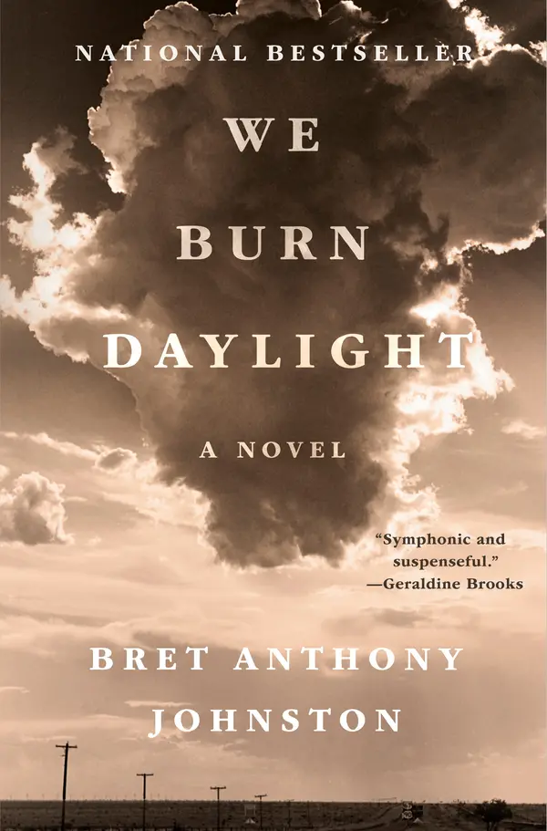 We Burn Daylight by Bret Anthony Johnston cover