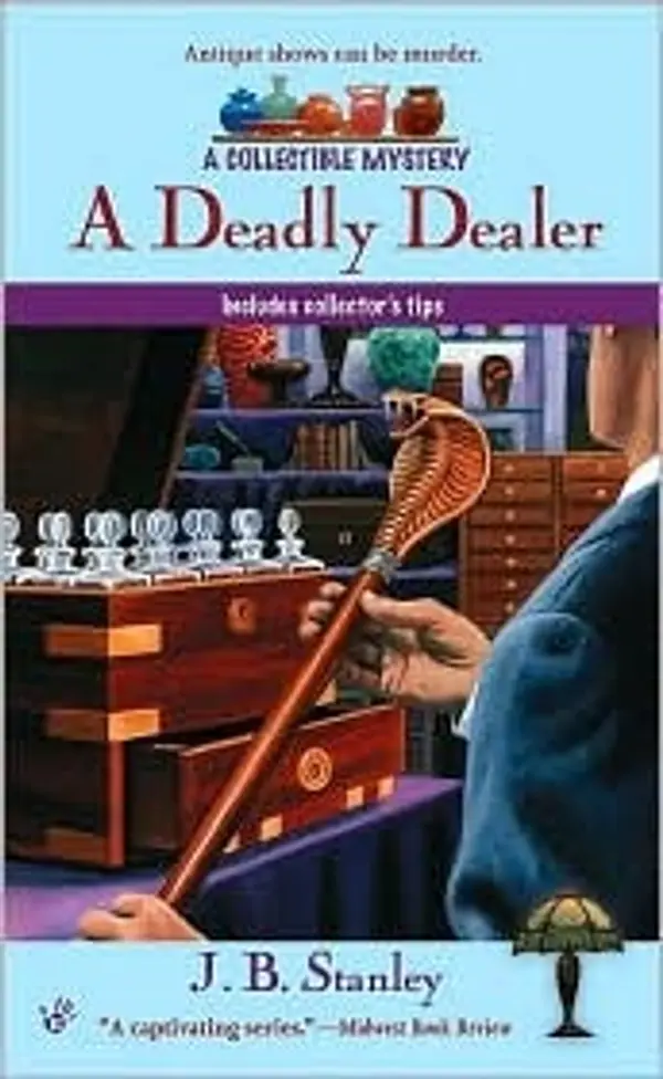 A Deadly Dealer (Antiques & Collectibles Mysteries, #3) by Ellery Adams cover