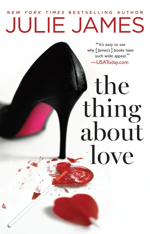The Thing About Love by Julie James cover