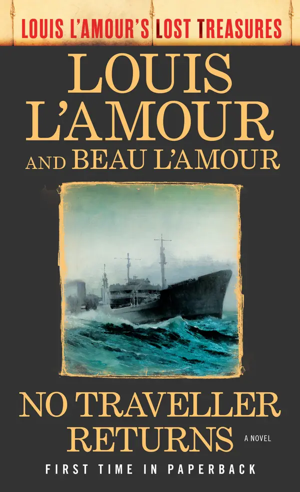 No Traveller Returns (Lost Treasures) by Louis L'Amour, Beau L'Amour cover
