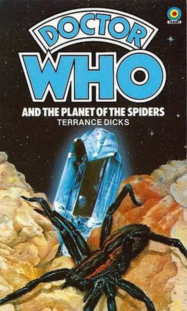 Doctor Who and the Planet of the Spiders by Terrance Dicks cover