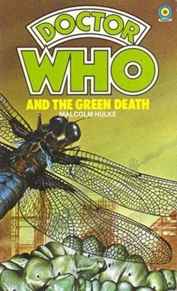 Doctor Who and the Green Death by Malcolm Hulke cover