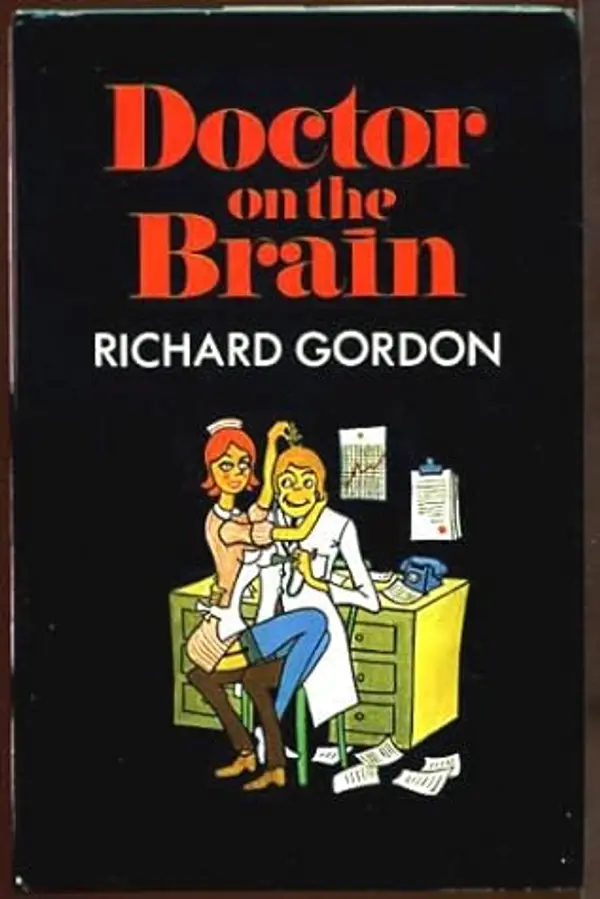 Doctor on the brain by Richard Gordon cover
