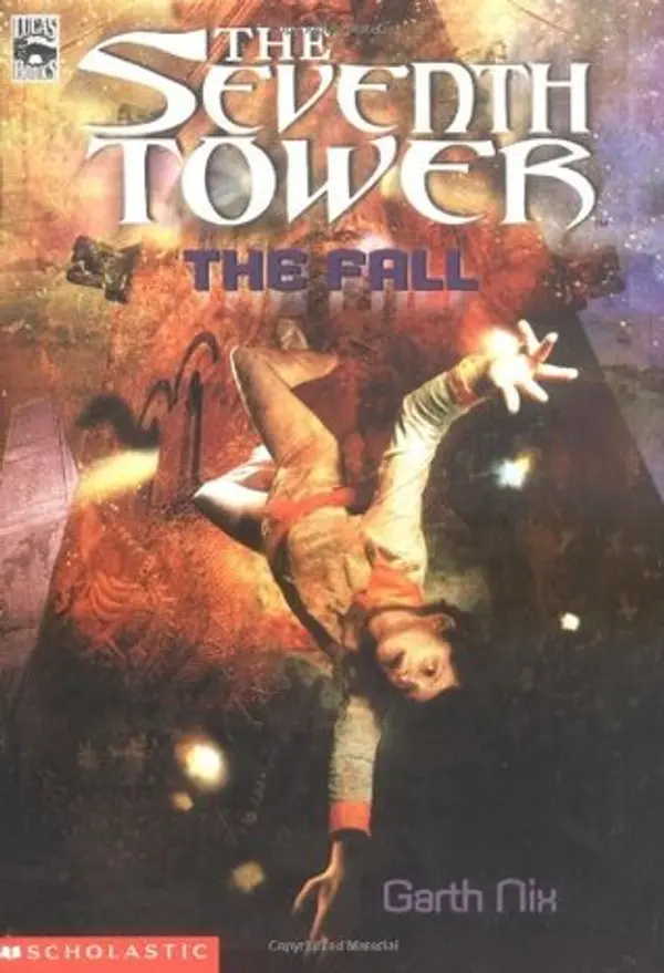 The Fall (The Seventh Tower, #1) by Garth Nix cover