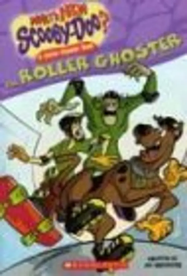 The Roller Ghoster (What's New Scooby-Doo? No. 1) by Joy Brewster cover