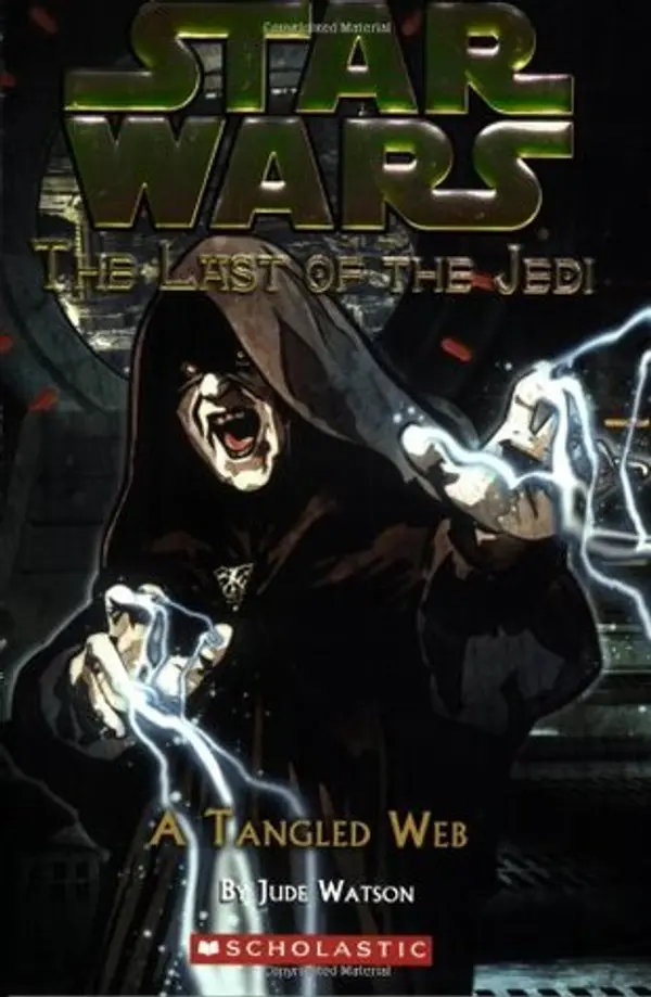 A Tangled Web (Star Wars: The Last of the Jedi, #5) by Jude Watson cover