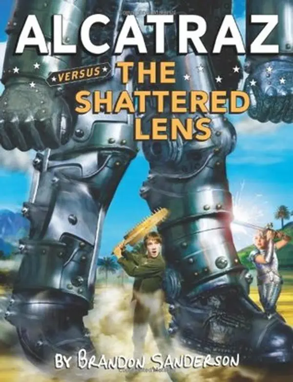 Alcatraz Versus the Shattered Lens (Alcatraz, #4) by Brandon Sanderson cover
