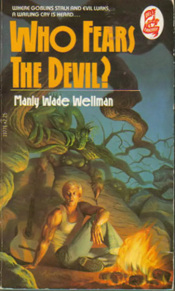 Who Fears The Devil? by Manly Wade Wellman cover