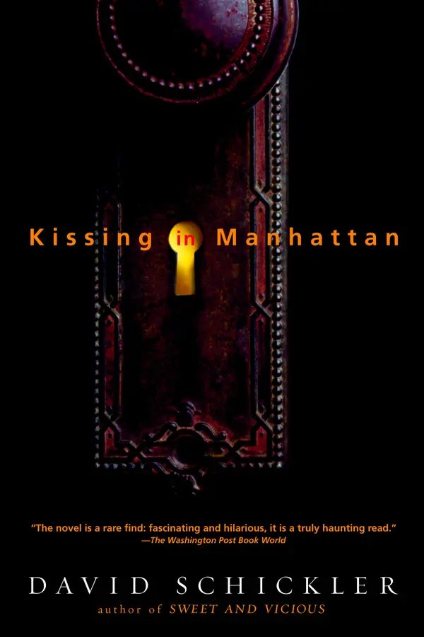Kissing in Manhattan by David Schickler cover
