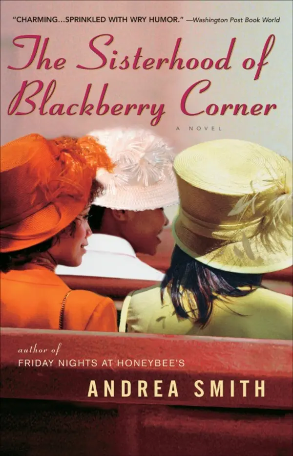 The Sisterhood of Blackberry Corner by Andrea Smith cover