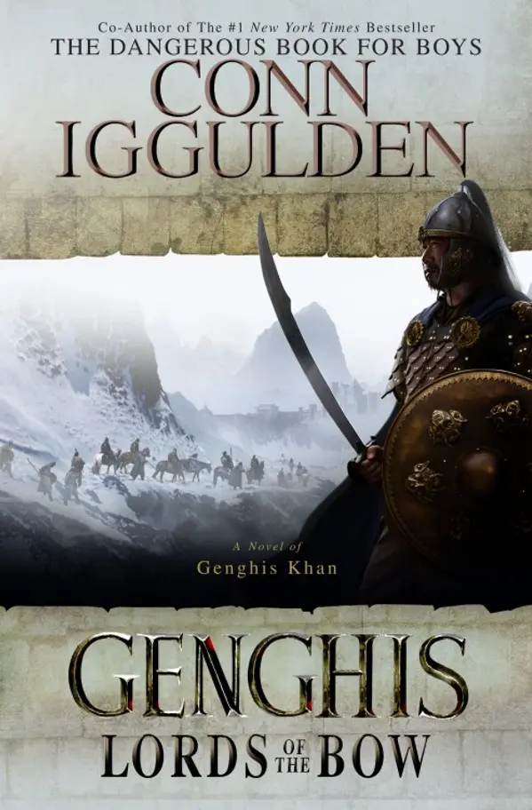 Genghis: Lords of the Bow by Conn Iggulden cover