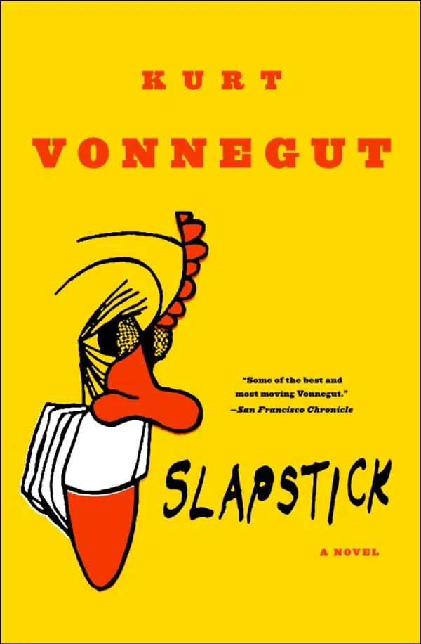 Slapstick  or Lonesome No More! by Kurt Vonnegut cover