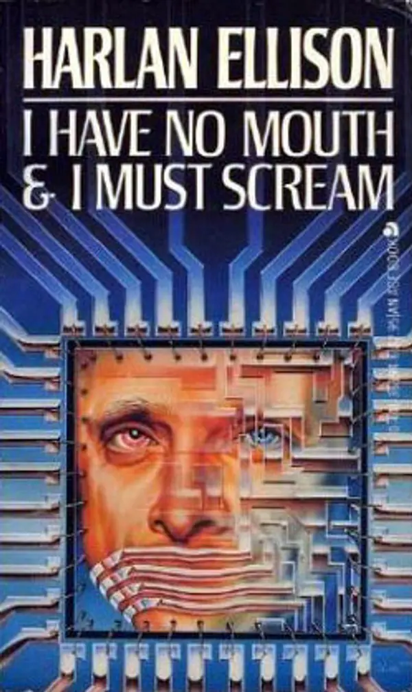 I Have No Mouth and I Must Scream by Harlan Ellison cover
