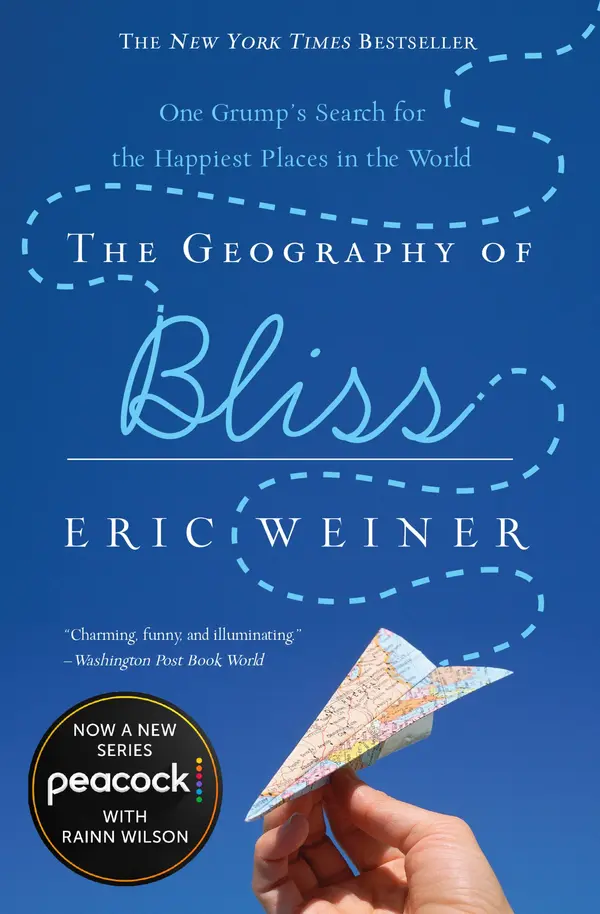 The Geography of Bliss by Eric Weiner cover
