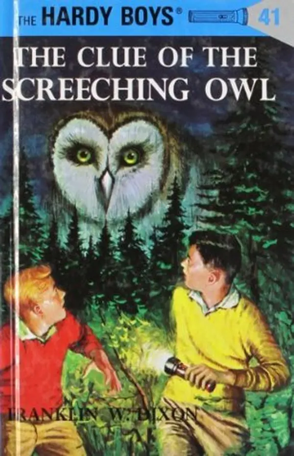 The Clue of the Screeching Owl (Hardy Boys, #41) by Franklin W. Dixon cover