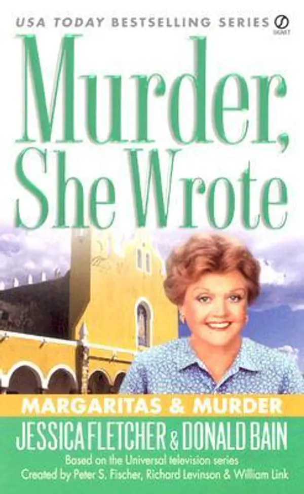 Margaritas and Murder (Murder, She Wrote, #24) by Jessica Fletcher cover