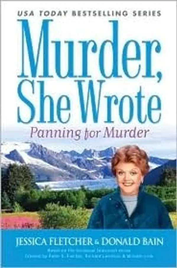 Panning For Murder (Murder, She Wrote, #28) by Jessica Fletcher cover