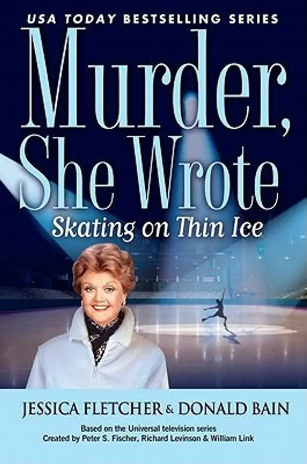 Skating on Thin Ice (Murder, She Wrote, #35) by Jessica Fletcher cover