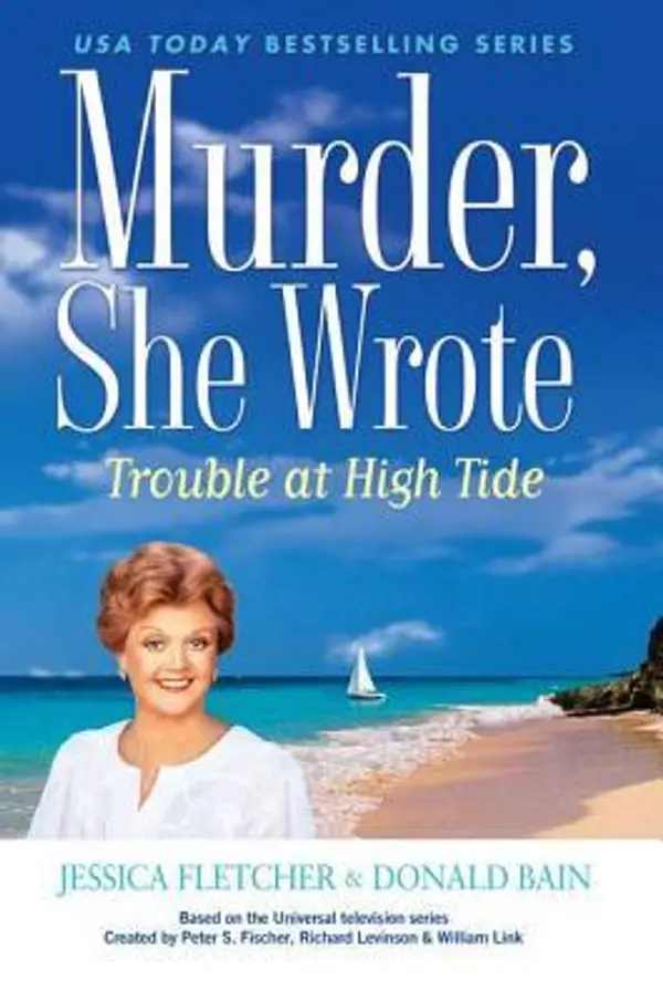 Trouble at High Tide (Murder, She Wrote, #37) by Jessica Fletcher cover