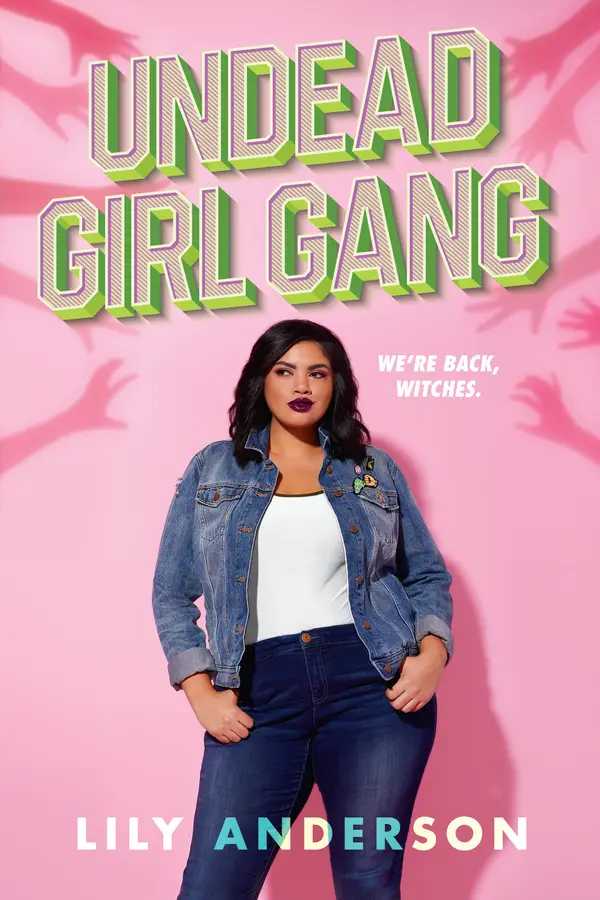 Undead Girl Gang by Lily Anderson cover