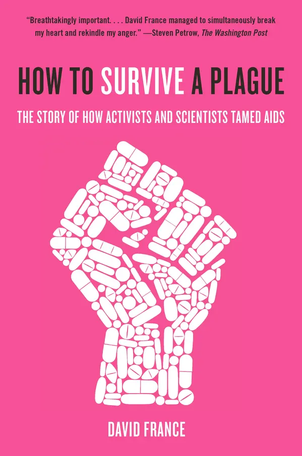How to Survive a Plague by David France cover