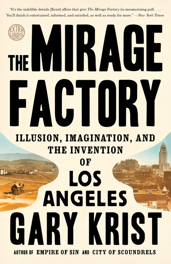 The Mirage Factory by Gary Krist cover