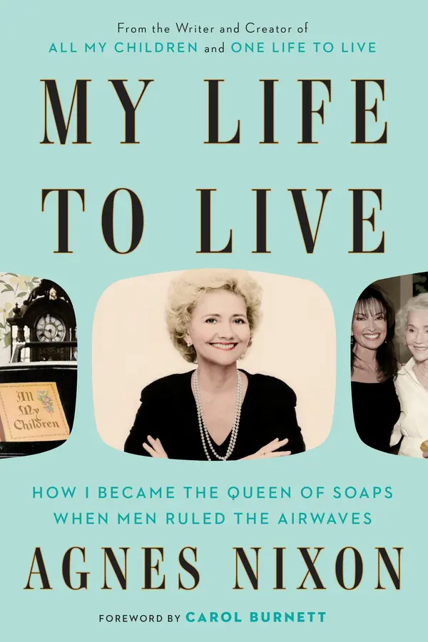 My Life to Live by Agnes Nixon, Carol Burnett cover