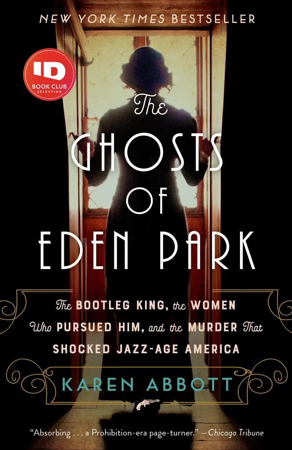The Ghosts of Eden Park by Karen Abbott cover