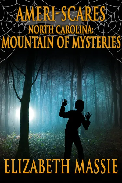 Ameri-Scares: North Carolina: Mountain of Mysteries book cover