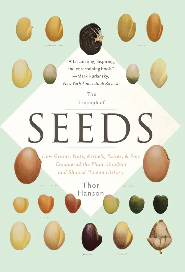 The Triumph of Seeds by Thor Hanson cover