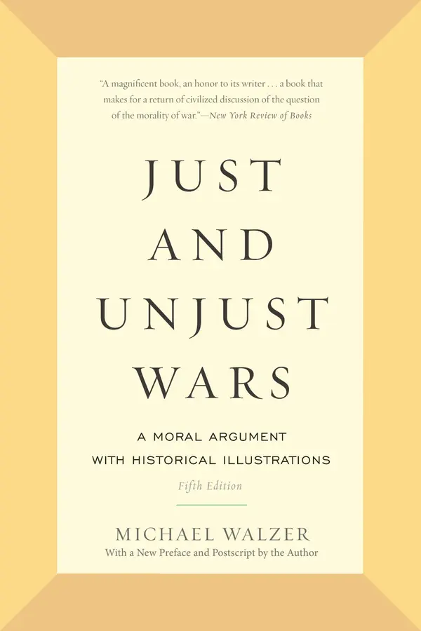 Just and Unjust Wars by Michael Walzer cover