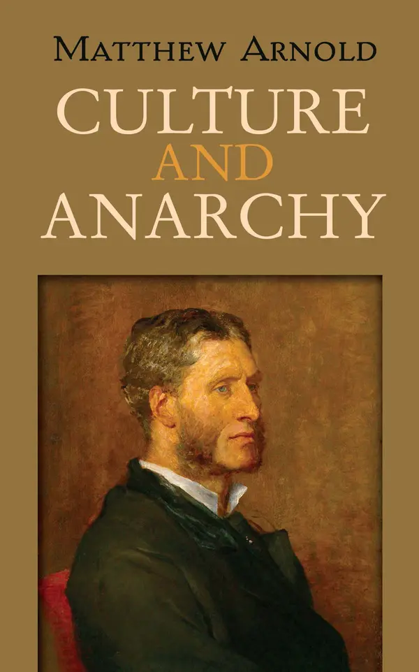 Culture and Anarchy by Matthew Arnold cover