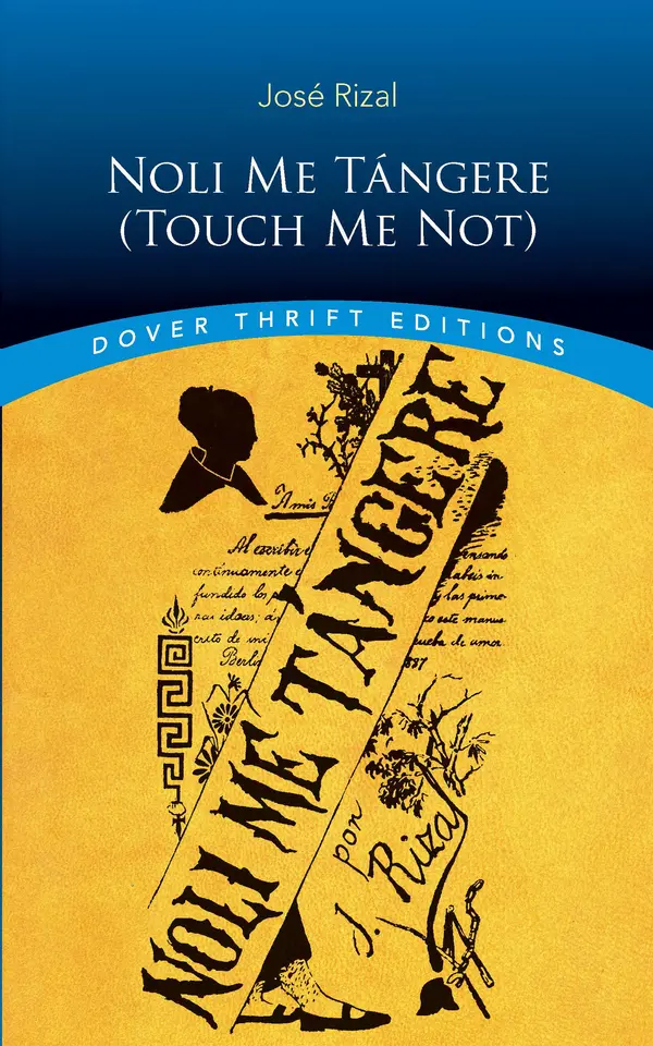 Noli Me Tángere (Touch Me Not) by José Rizal, León Ma. Guerrero cover