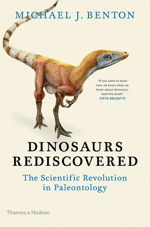 Dinosaurs Rediscovered by Michael J. Benton cover