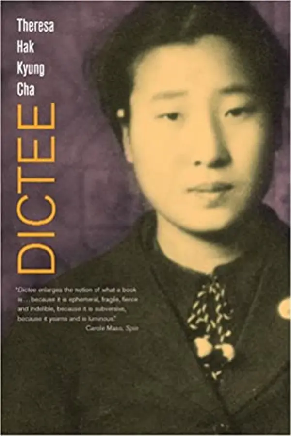 Dictee by Theresa Hak Kyung Cha cover