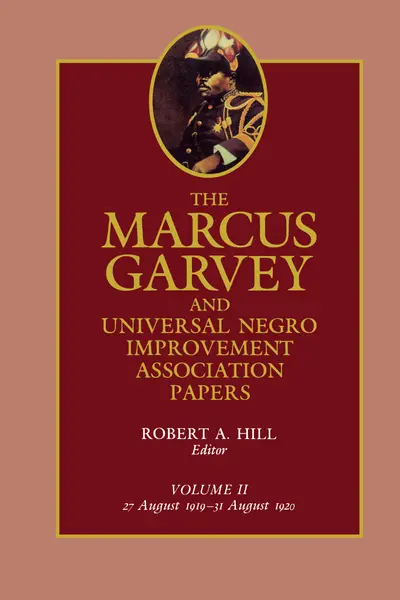 The Marcus Garvey and Universal Negro Improvement Association Papers, Vol. II book cover