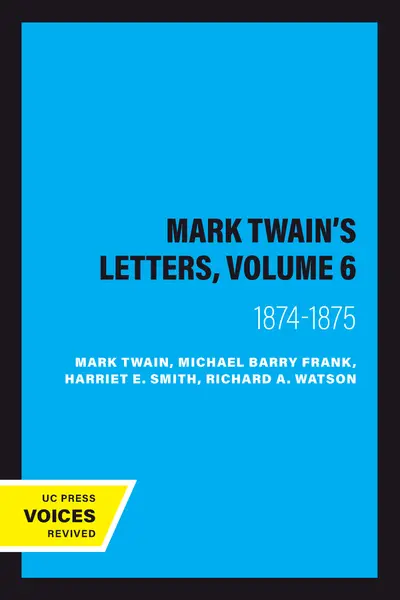 Mark Twain's Letters, Volume 6 book cover