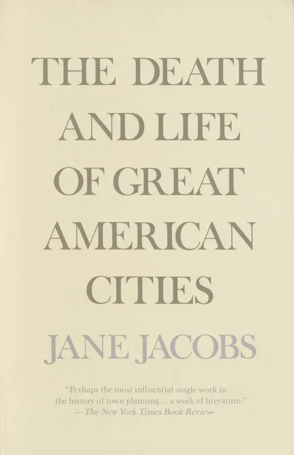 The Death and Life of Great American Cities by Jane Jacobs cover