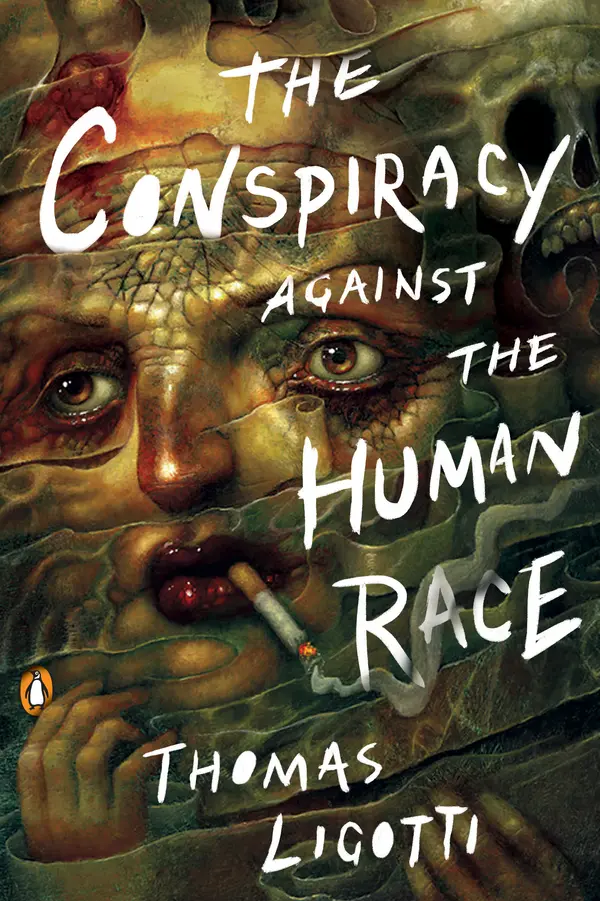 The Conspiracy against the Human Race by Thomas Ligotti cover