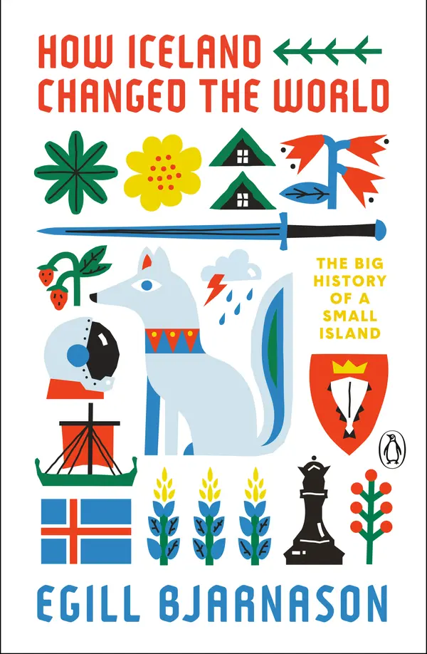 How Iceland Changed the World by Egill Bjarnason cover