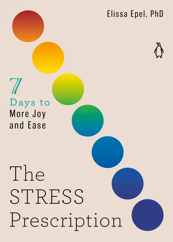 The Stress Prescription by Elissa Epel, PhD cover