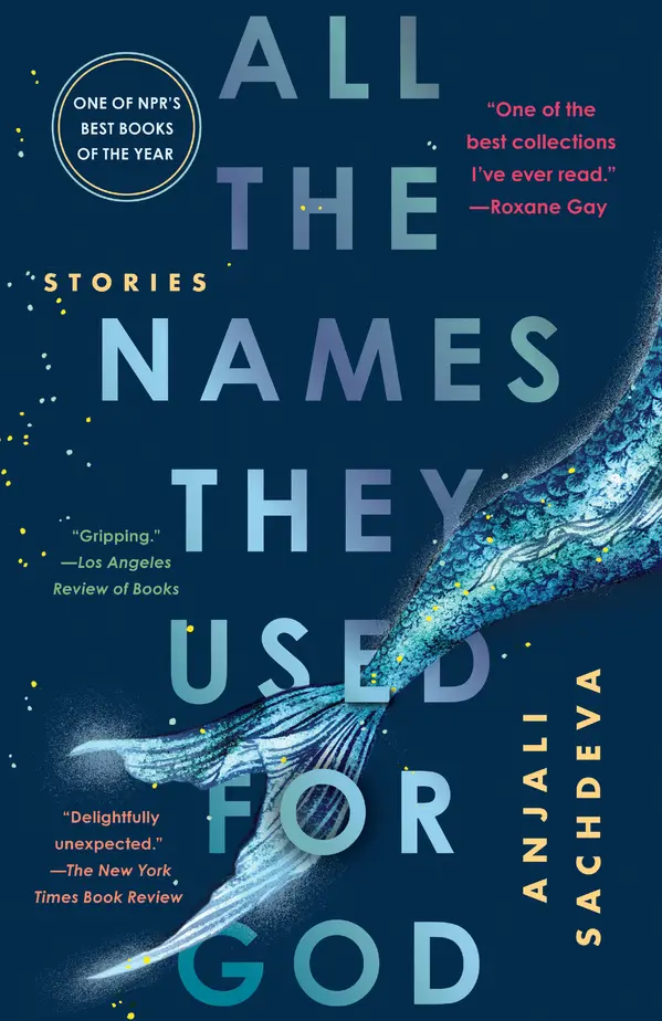 All the Names They Used for God by Anjali Sachdeva cover