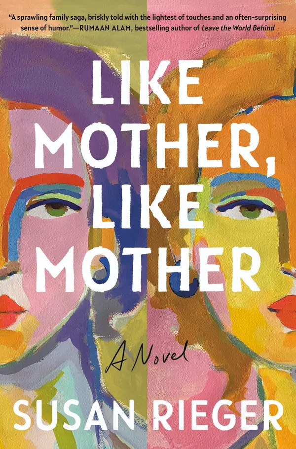 Like Mother, Like Mother by Susan Rieger cover