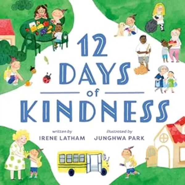 Twelve Days of Kindness by Irene Latham cover