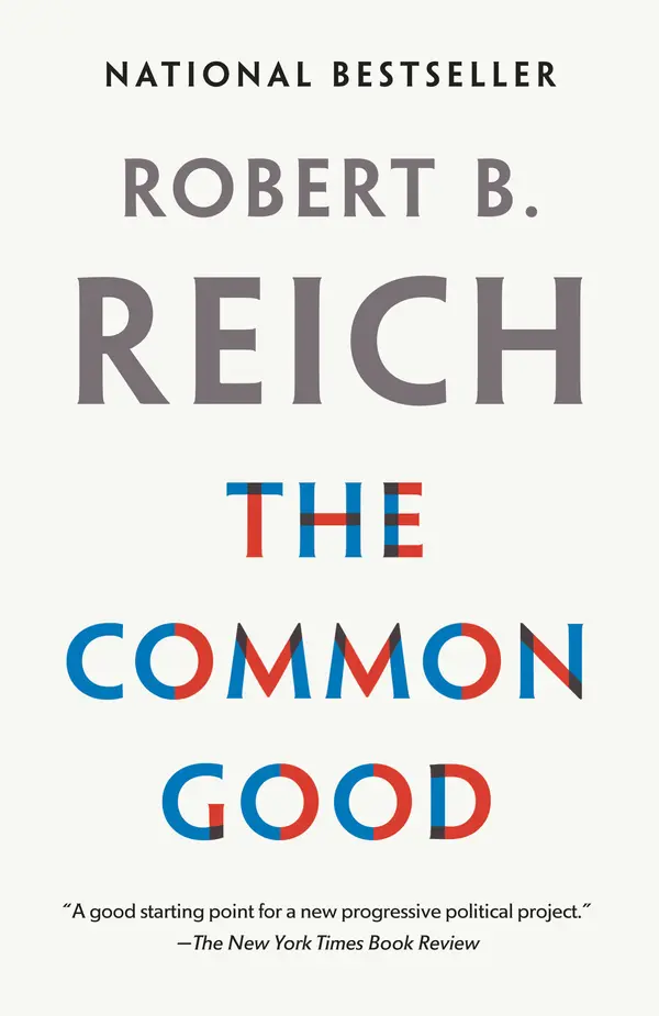 The Common Good by Robert B. Reich cover